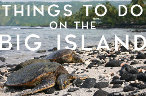 Top 10 things to do on Big Island