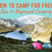 How to Camp for Free: Tips on Dispersed Camping