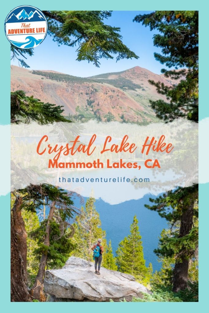 Crystal Lake Hike, Mammoth Lakes, CA Pin 3