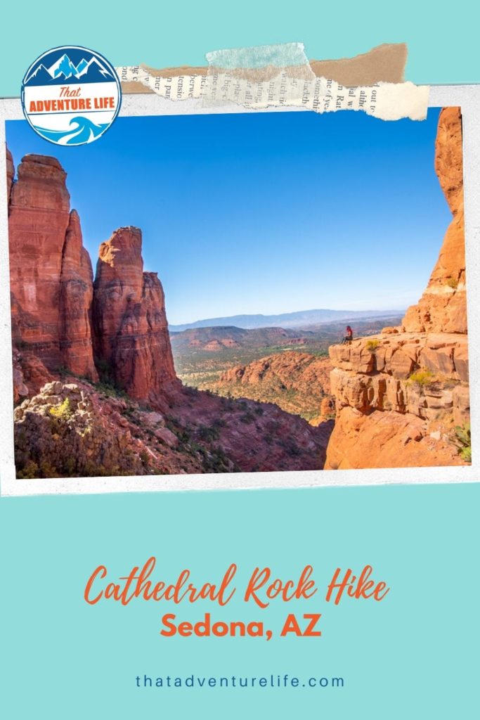 Cathedral Rock hike in Sedona, Arizona Pin 1