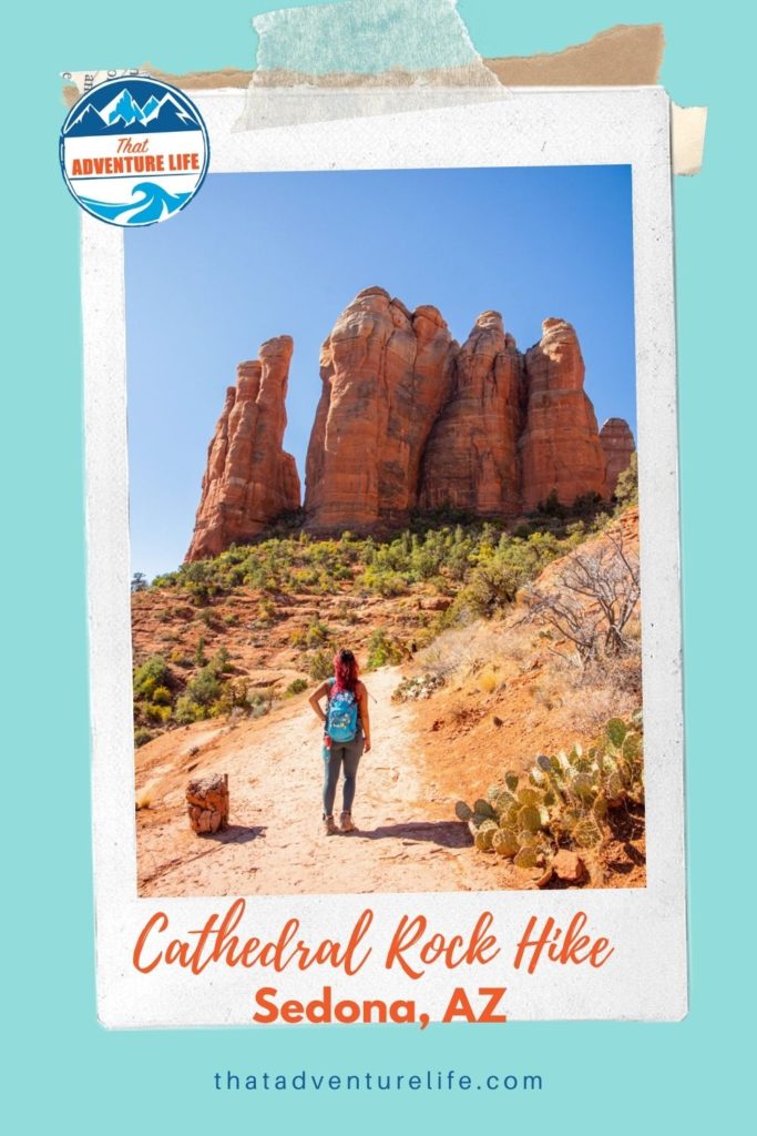 Cathedral Rock hike in Sedona, Arizona Pin 2