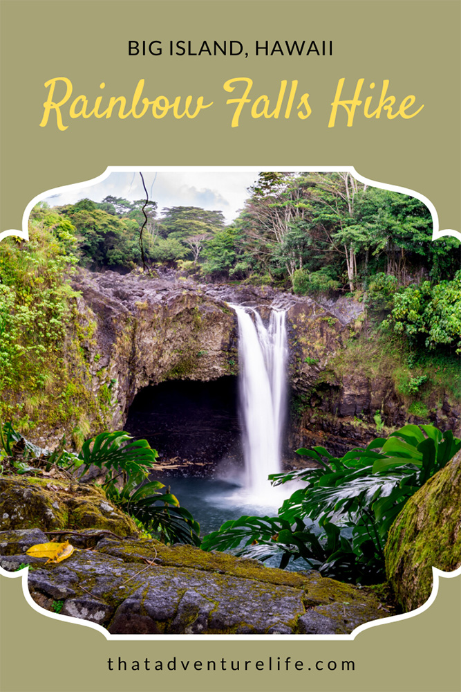 Rainbow Falls - Hilo, Big Island, Hawaii Pin 2