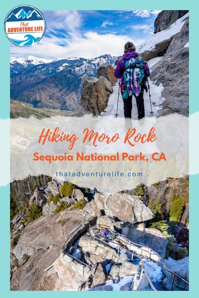 HIking Moro Rock in Sequoia National Park, CA Pin 3