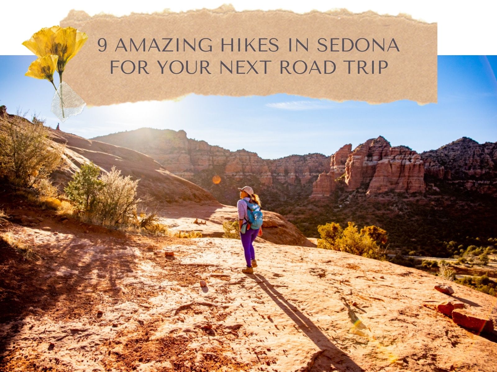 9 Amazing Hikes in Sedona for Your Next Road Trip