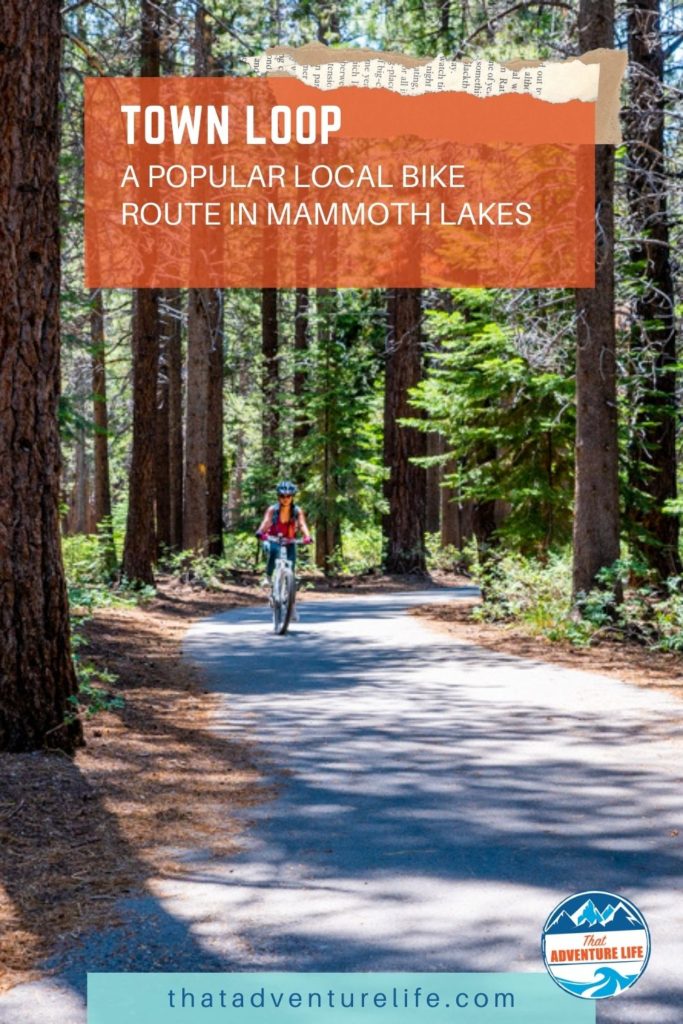 Town Loop in Mammoth Lakes Pinterest 1