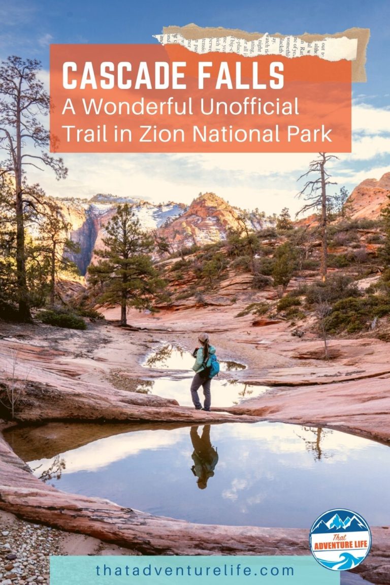 Cascade Falls - A Wonderful Unofficial Trail in Zion National Park Pin 3